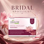 Bridal Spotlight Bleach Cream | Bridal Glow & Radiance