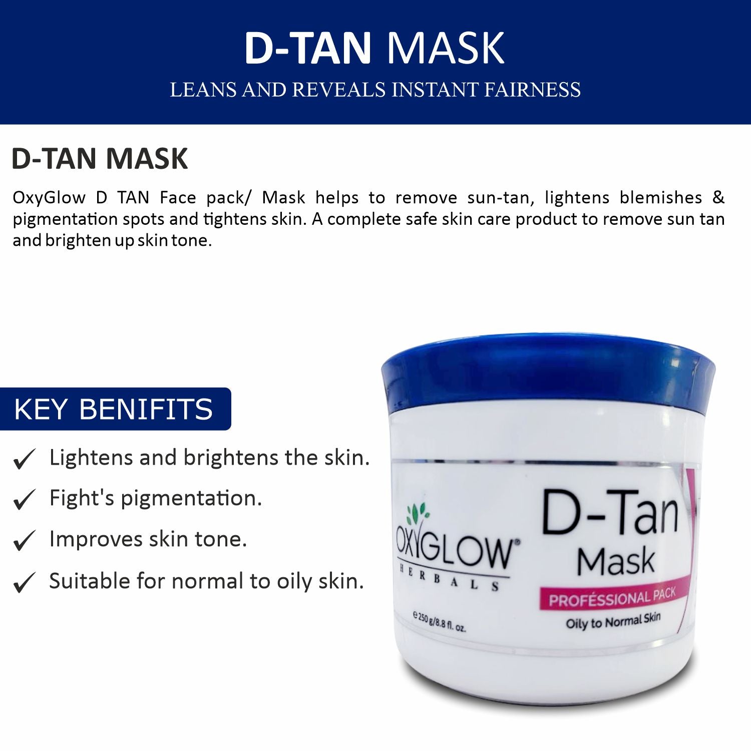 OxyGlow Herbals D-Tan Mask | Tan Removal & Anti-Ageing | Fades Pigmentation | Suitable for All Skin