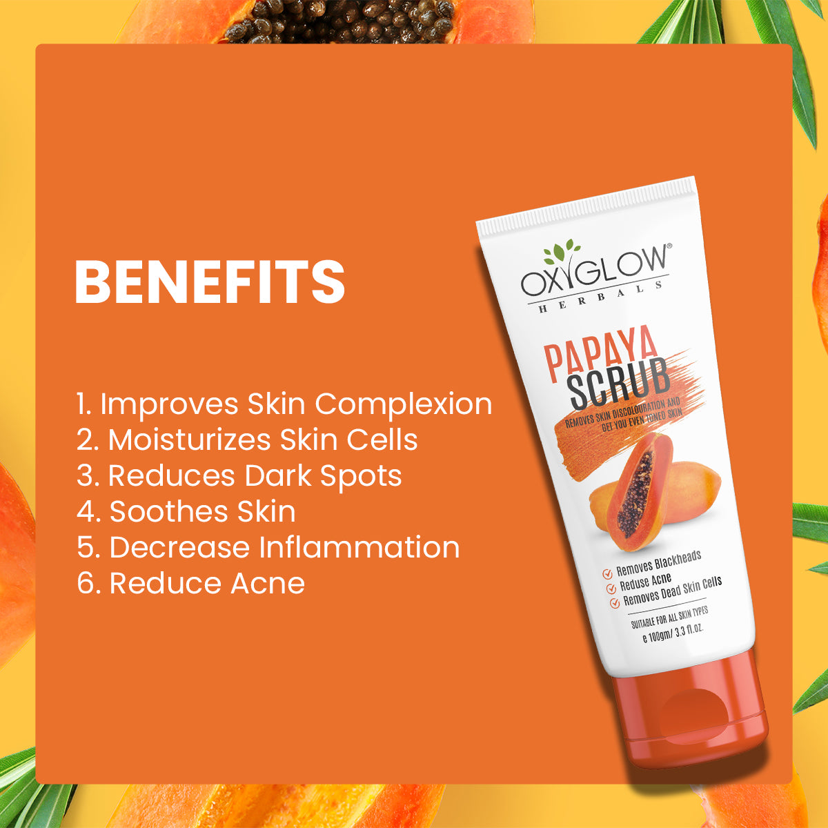 OxyGlow Herbals Papaya Scrub 100ml | Remove Skin Discoloration | Removes Dead Skin Cells & Blackheads | Reduces Acne