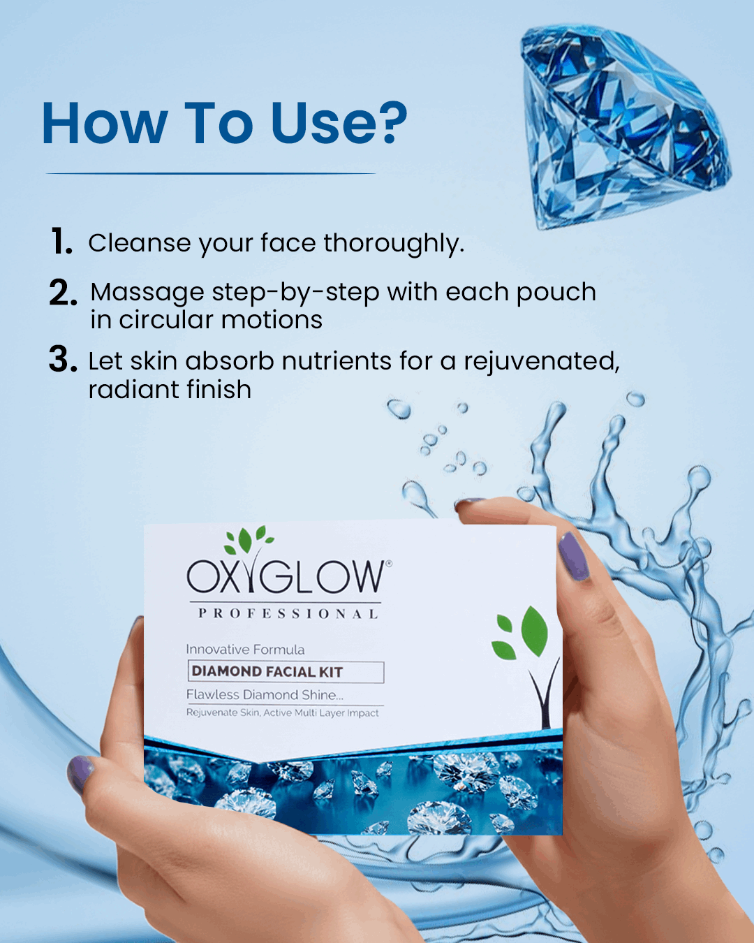 OxyGlow Herbals Diamond Facial Kit 260gm How to Use
