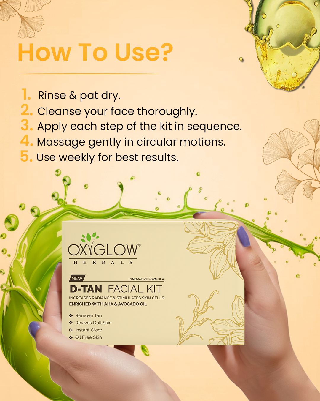 OxyGlow Herbals D-tan Facial Kit How to use