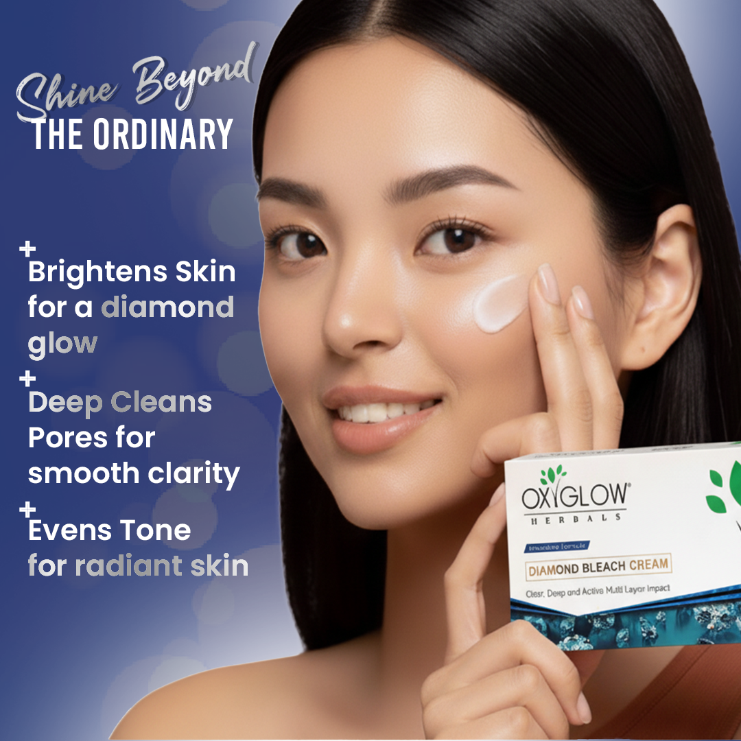 OxyGlow Herbals Diamond Bleach Cream Advantages
