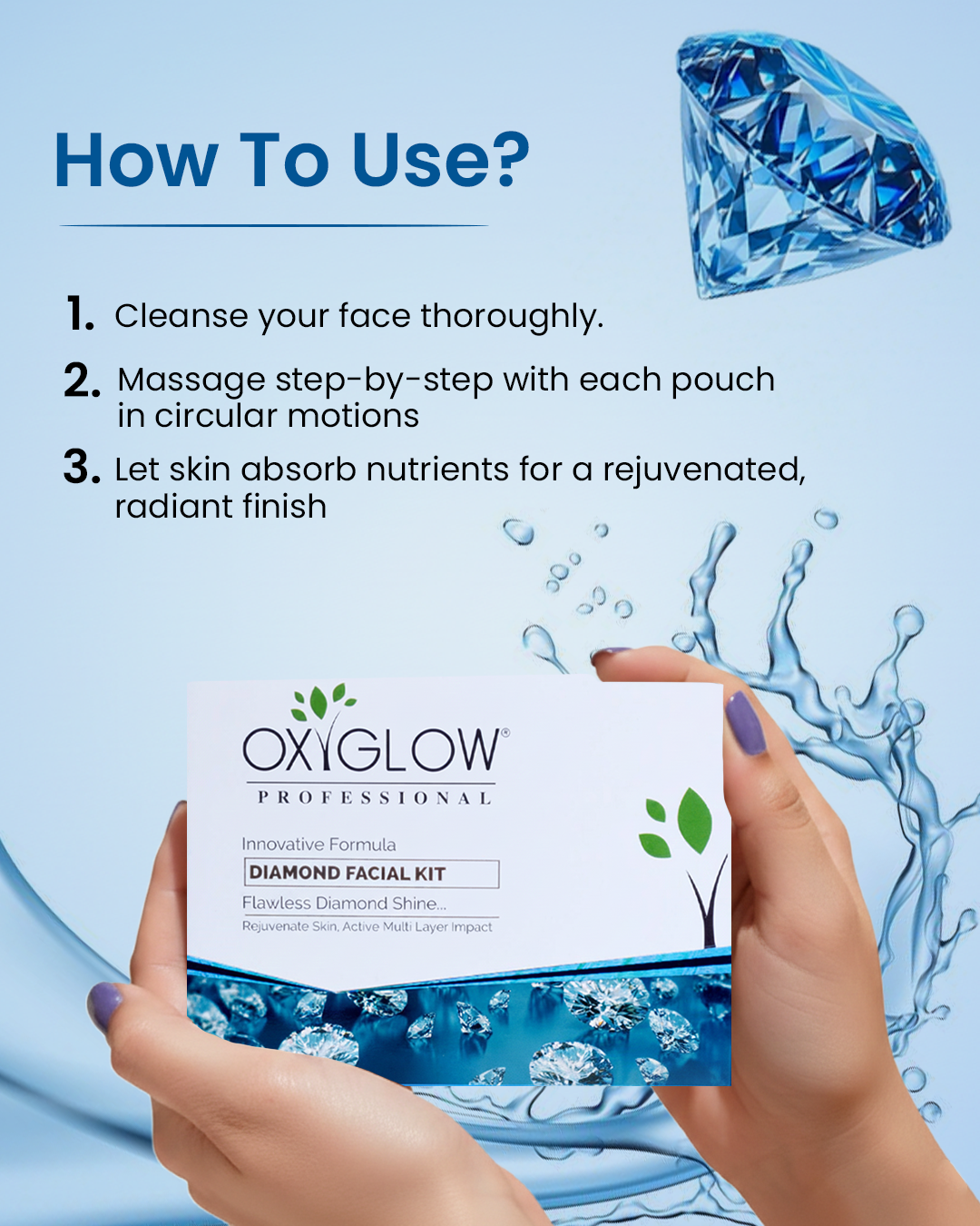 OxyGlow Herbals Diamond Facial Kit 260gm How to Use