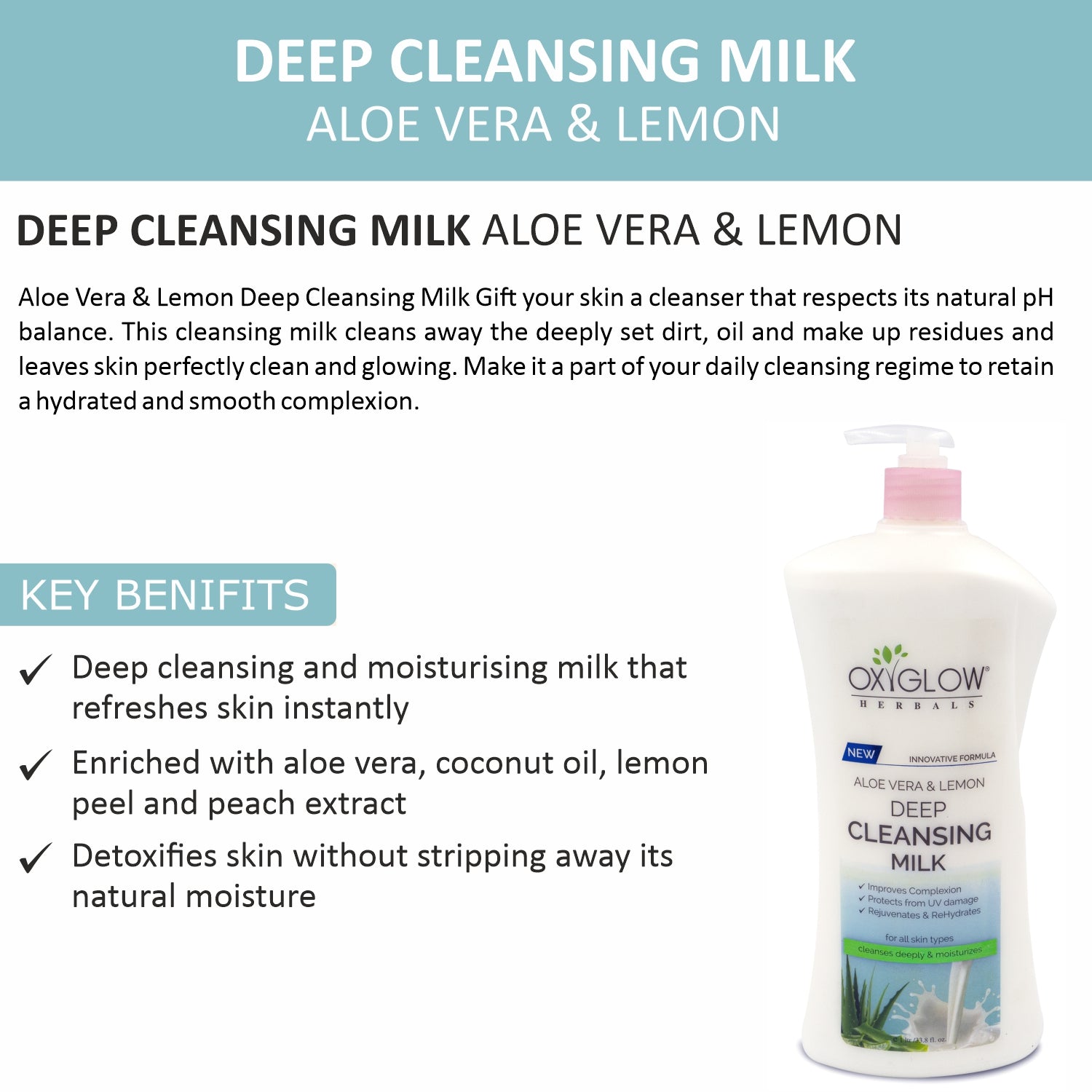 OxyGlow Herbals Deep Cleansing Milk-1000ml-key benefits