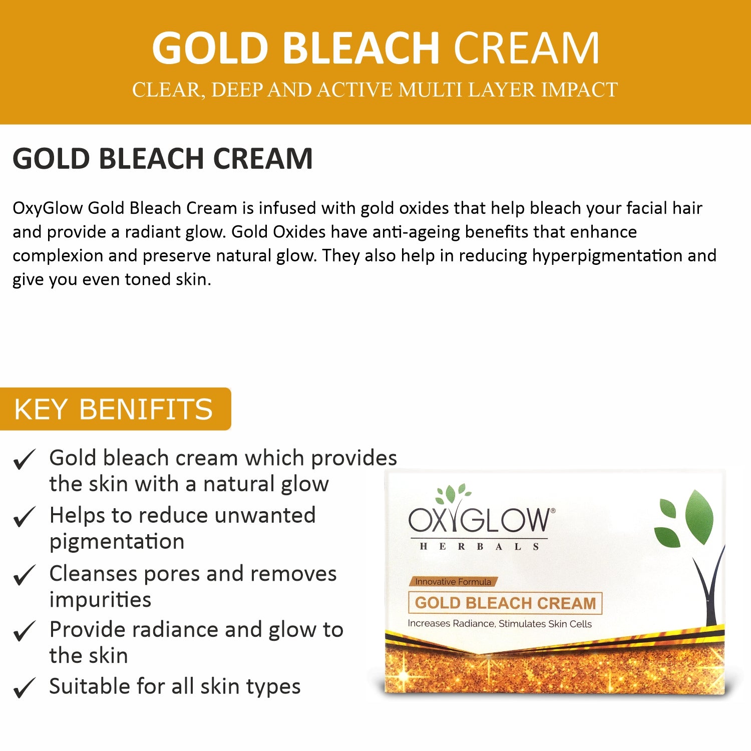 OxyGlow Herbals Gold Bleach Cream- Key Benefits