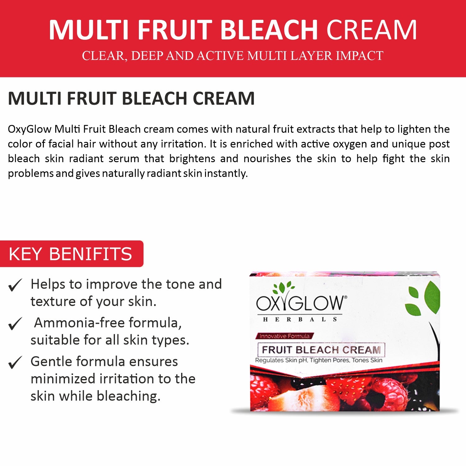 OxyGlow Herbals Multi-fruit Bleach cream-key  benefits
