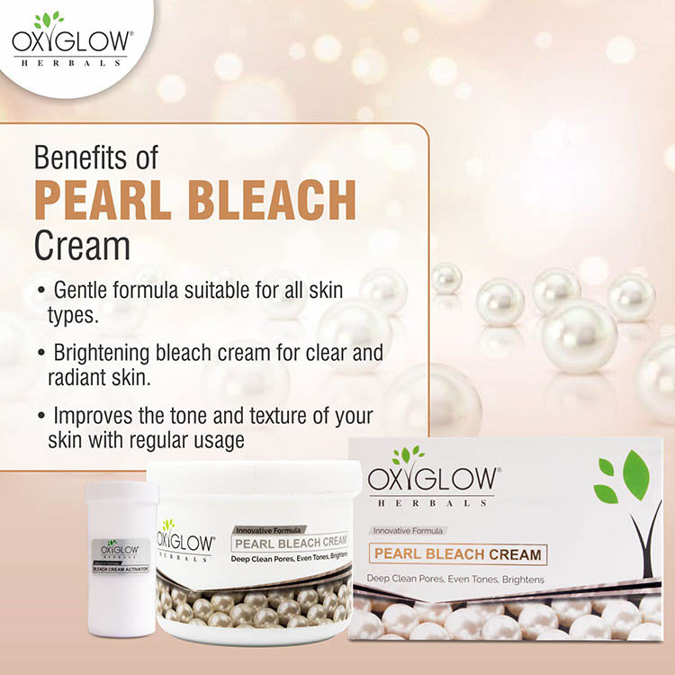 OxyGlow Herbals Pearl Bleach Cream-Benefits