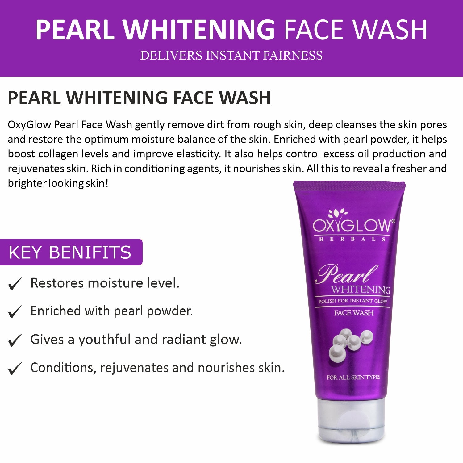 OxyGlow Herbals Pearl Whitening Facewash-Key benefits